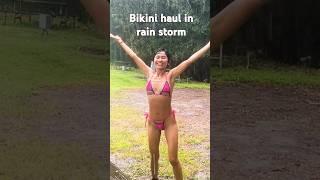 Bikini Haul n Rain Storm? ️ #bikini #haulvideo #haul