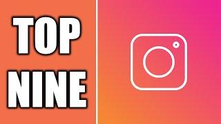 How To See Your Instagram Top Nine Year 2019