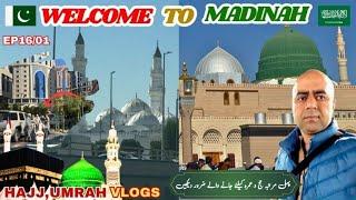 Umrah Vlog Madina | Welcome to The city of Prophet Muhammed PBUH | visiting Madina Munawara 1st time