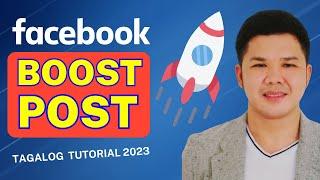 Ano ang BOOST POST sa Facebook Page / Paano mag-BOOST POST (Step by step Tutorial 2023)