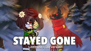 Stayed gone||phantom papyrus vs chara||Lilith and Lute version