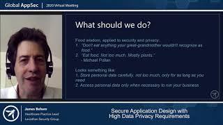 Secure application design with high data privacy requirements   James Bohem