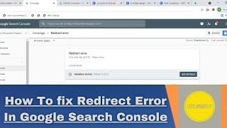 How To Fix Redirect Error In Google Search Console | Search Console Coverage Issues | LetsUpdateIt