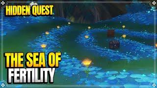 Hidden Quest: The Sea of Fertility | World Quests & puzzles |【Genshin Impact】
