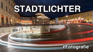 Stadtlichter - Nachts in der City fotografieren