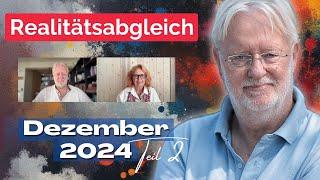 DIETER BROERS - Realitätsabgleich Dezember 2024 Teil 2 mit Vera Brandes