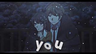 Lost On You | Bunny Girl Senpai「Edit/AMV」