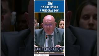 #Shorts | "US Has Opened A Pandora's Box": Vassily Nebenzia | Trump Khamenei Netanyahu | Israel Iran