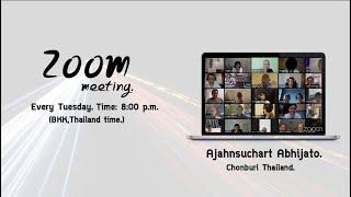 Ajaan Suchart is inviting you to a Live Zoom meeting  September 10th, 2024