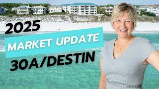 The 30A/Destin Housing Market is Changing in 2025 | Let's Dig Through The Data 