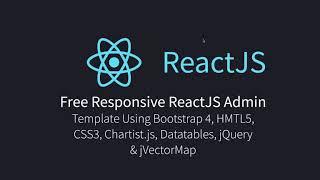 Free Responsive ReactJS Admin Template Using Bootstrap 4, HTML5, CSS3, Datatables, and jVectorMap