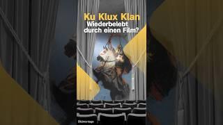 Rassismus in den USA: Dieser Film prägt den Ku Klux Klan