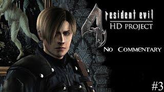 Resident Evil 4 HD Project 720p/60fps Gameplay No Commentary #3