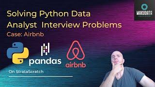 Solving Python Data Analysis Interview Questions - Airbnb