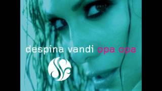 Despina Vandi - Opa Opa