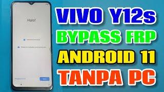 Bypass FRP Vivo Y12s (V2039) Android 11 Lupa Akun Google Tanpa PC