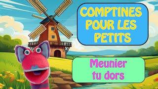 LES COMPTINES DES MARIONNETTES - Meunier tu dors