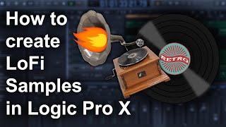  How to make Lofi Samples in Logic Pro X | Free Vinyl Effect Plugin | Logic Pro X Tutorial