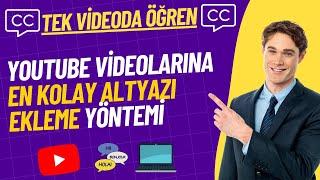 YOUTUBE Videolarına EN KOLAY Altyazı Ekleme Yöntemi (YOUTUBE STUDİO)