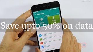 Save upto 50% data while watching YouTube & Netflix videos