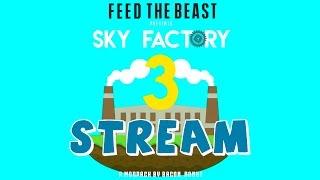 СТРИМ - Sky Factory 3 - Новая База и Огромный Сундук