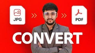 How to Convert a Photo into a PDF File | Convert Images To PDF