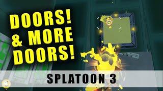 Splatoon 3 Doors, Doors, Doors! And More! (Doors)