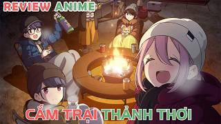 Cuối Tuần Cắm Trại Chil Chill | REVIEW PHIM ANIME HAY