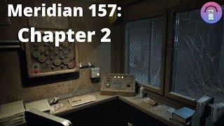 Meridian 157: Chapter 2 (Глава 2) - Полное прохождение