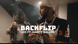 LXD -  Backflip (feat. Marty Baller) Prod.Hvnnit