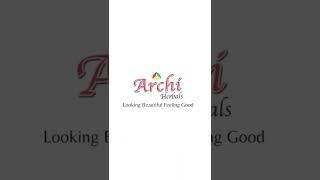 Archi Herbals Skin Care tips