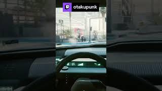 How Did You Still Notice That | otakupunk on #Twitch