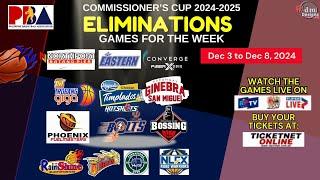 Pba Game Schedule for the week Dec 3 to Dec 8, 2024 | PBA Commissioner's Cup 2024-2025 Game Schedule