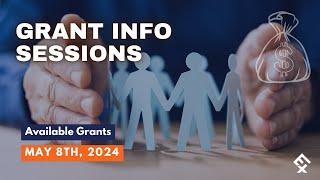 Grant Info Session May 8th, 2024