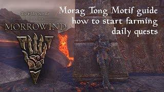 [Guide] Morag Tong motif farming - how to start Vvardenfell daily quests - The Elder Scrolls Online