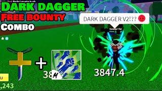 This dark dagger combo gives free bounty…