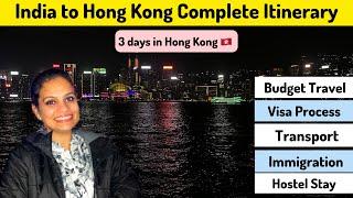 3 Days in Hong Kong - Itinerary With Cost | India to Hongkong Travel Guide 2024 | VISA, SIM, FOREX