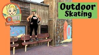 How to Roller Skate OUTDOORS!