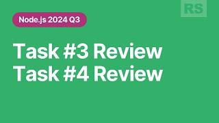 [Node.js 2024 Q3] Task 3 review, Task 4 review