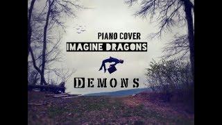 Imagine Dragons (Demons) Piano Cover