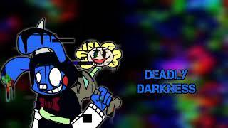 Deadly Darkness @Dusttoybonnie