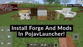 How To Install Forge And Mods In PojavLauncher 2021! (Minecraft Java On Android)