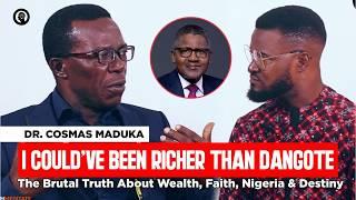 THE SYSTEM IS RIGGED: Cosmas Maduka UNCENSORED: Wealth, Faith, Politics & The Dark Side of Success.