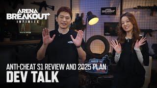 Anti-Cheat S1 Review and 2025 Plan | Arena Breakout Infinite