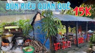 Bún riêu quán quê ở ven sông thoáng mát mà giá rẻ 15k ăn no nê