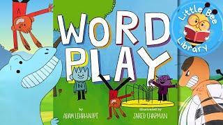  Little Bee Story Time: Word Play!  l Books Read Aloud for Kids #partsofspeech #kidsbooks