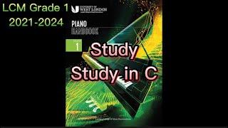 LCM Grade 1 (2021-2024), Study: Study in C