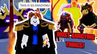 The MOST ANNOYING THINGS in BLOXFRUIT!