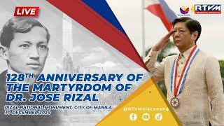 128th Anniversary of the Martyrdom of Dr. Jose Rizal