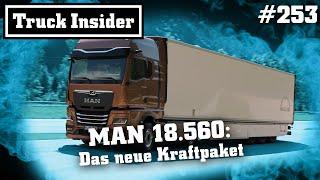 Truck Insider: MAN 18.560: Das neue Kraftpaket